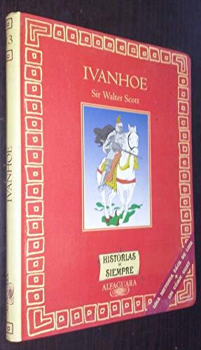 Ivanhoe (Historias De Siempre)