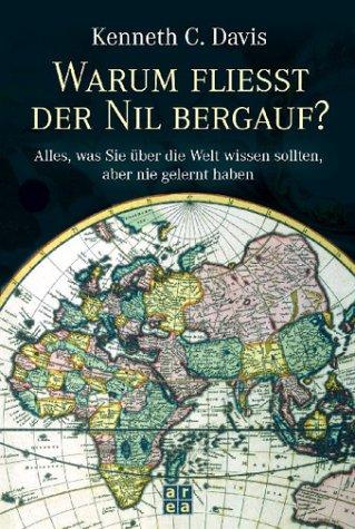 Wieso fließt der Nil bergauf?