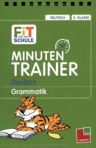 Minutentrainer 3. Klasse  Deutsch. Grammatik