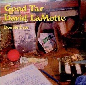 Good Tar-Double-Live