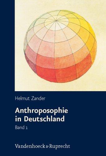 Anthroposophie in Deutschland, 2 Bde.