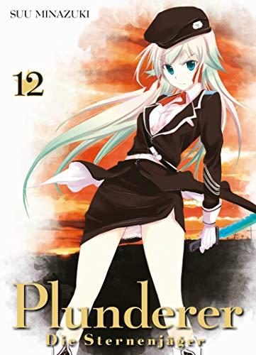 Plunderer - Die Sternenjäger: Bd. 12