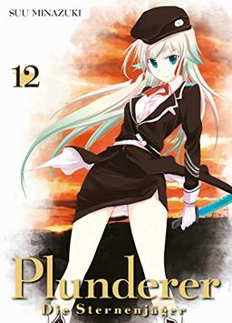 Plunderer - Die Sternenjäger: Bd. 12