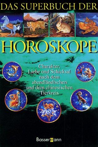 Das Superbuch der Horoskope