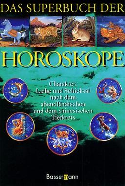 Das Superbuch der Horoskope