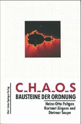 Chaos: Bausteine der Ordnung