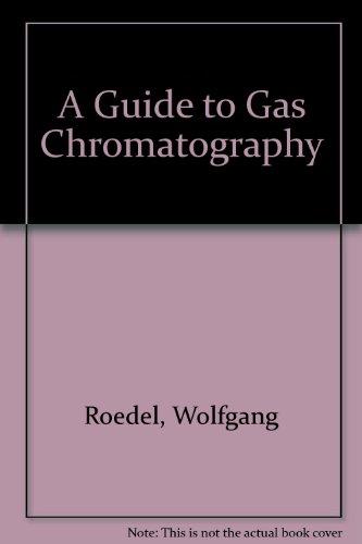 A Guide to Gas Chromatography