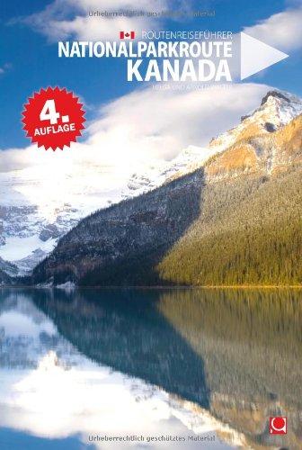 Nationalparkroute Kanada: Die legendäre Route durch Alberta und BC