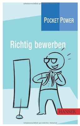 Pocket Power Soft Skills: Richtig bewerben