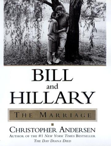 Bill and Hillary: The Marriage