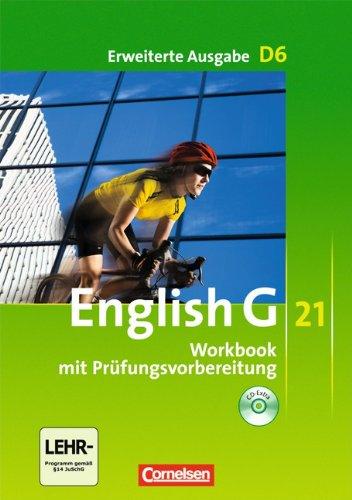 English G 21 - Erweiterte Ausgabe D: Band 6: 10. Schuljahr - Workbook mit CD-Extra (CD-ROM und CD auf einem Datenträger)