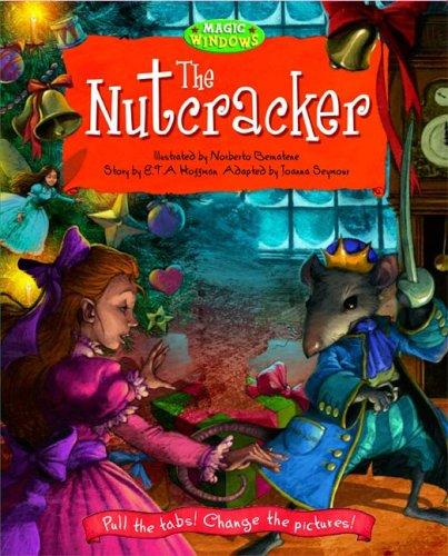 The Nutcracker (Magic Window Books (Running Press))