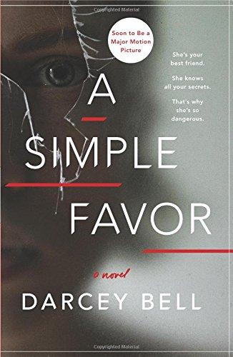 A Simple Favor: A Novel