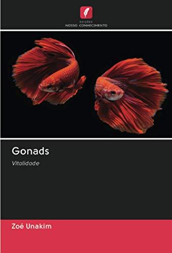 Gonads: Vitalidade