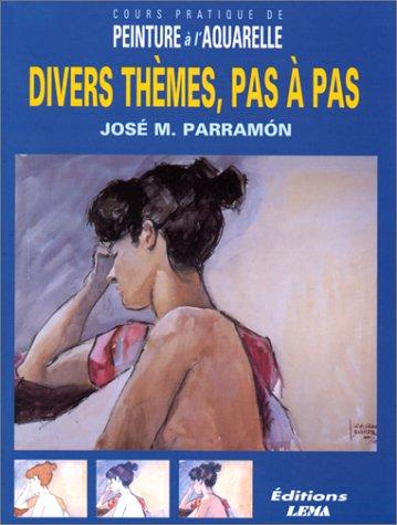 Divers thèmes pas à pas (Loisirs)