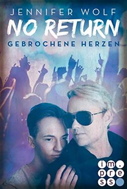 No Return 3: Gebrochene Herzen