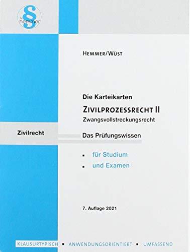 Zivilprozessrecht (ZPO) II. Karteikarten: Zwangsvollstreckungsrecht (Karteikarten - Zivilrecht)