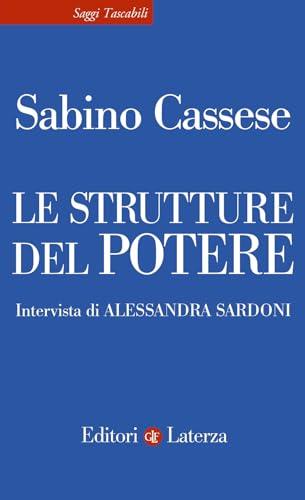 Le strutture del potere (Saggi tascabili Laterza)