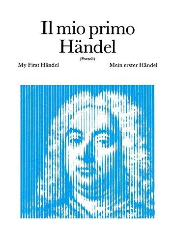 Il Mio Primo Handel(Per Giovani Pianisti-Pozzoli)