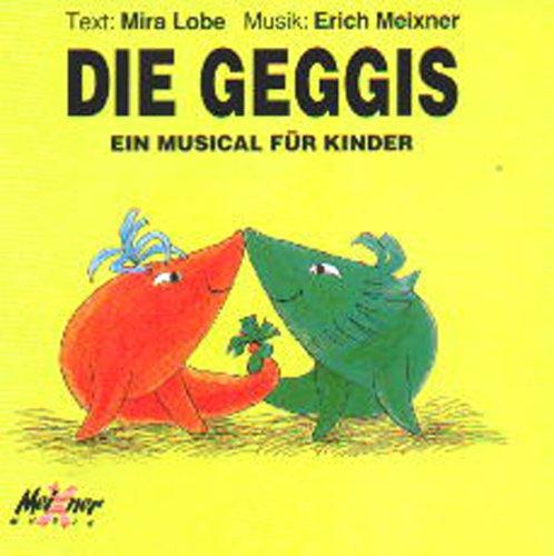 Die Geggis - Ein Musical für Kinder