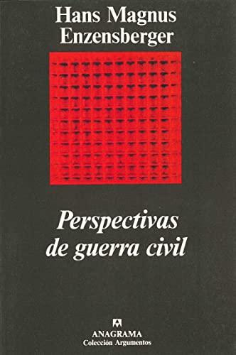 Perspectivas de guerra civil (Argumentos, Band 150)