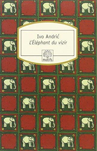 L'éléphant du vizir : récits de Bosnie et d'ailleurs