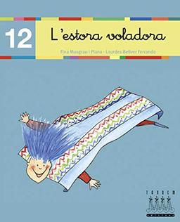 L'estora voladora (v) (Català oriental) (Per anar llegint xino-xano, Band 12)