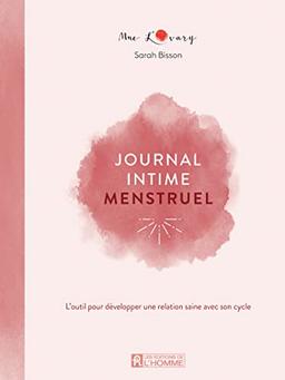 Journal intime menstruel - L'outil pour développer une relation saine avec son cycle