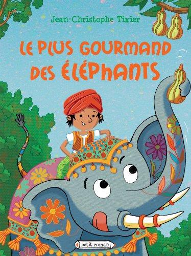 Le plus gourmand des éléphants