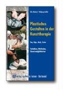 Plastisches Gestalten in der Kunsttherapie