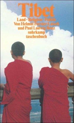 Tibet: Land - Religion - Politik (suhrkamp taschenbuch)