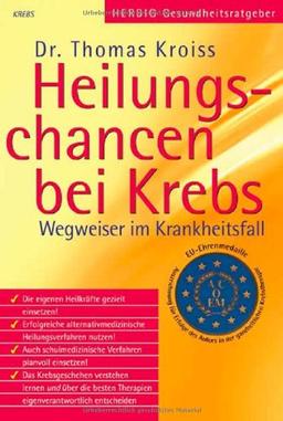 Heilungschancen bei Krebs: Wegweiser im Krankheitsfall