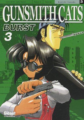 Gunsmith cats burst. Vol. 3