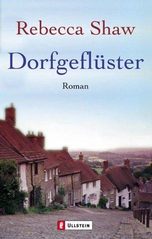 Dorfgeflüster: Roman