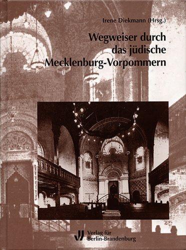 Wegweiser durch das jüdische Mecklenburg-Vorpommern