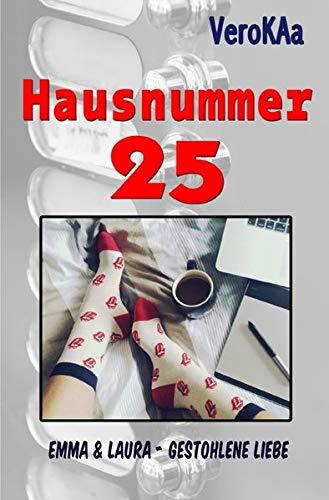 Hausnummer 25, Emma & Laura: - gestohlene Liebe-