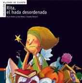 Rita, el hada desordenada (Buenos de cuento, Band 3)