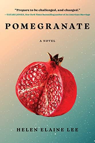 Pomegranate: A Novel