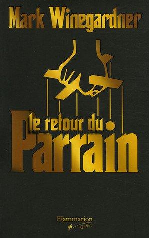 Le retour du Parrain