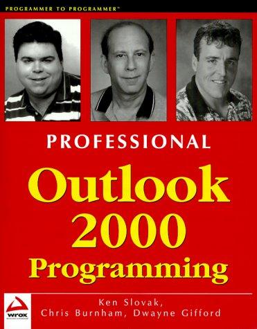 Professional Outlook 2000 Programming: With VBA, Office and CDO (Wrox Us)