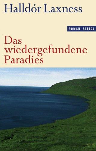 Das wiedergefundene Paradies