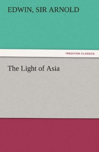 The Light of Asia (TREDITION CLASSICS)