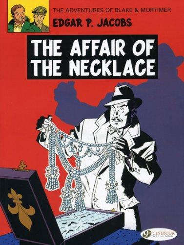 The Affair of the Necklace (Adventures of Blake & Mortimer)