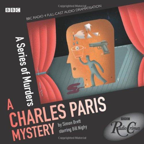 Charles Paris: A Series of Murders (Radio Crimes: Charles Paris Mystery)