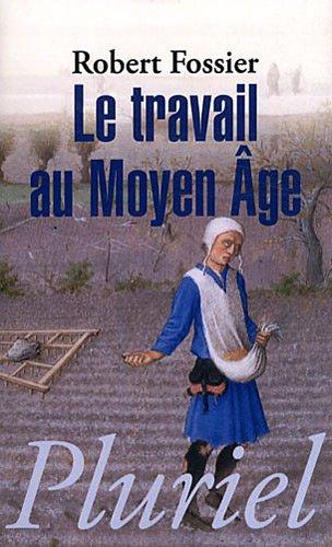 Le travail au Moyen Age