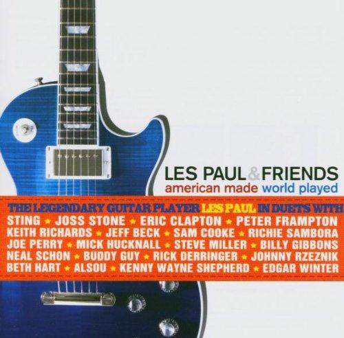 Les Paul & Friends: American Made, World Played