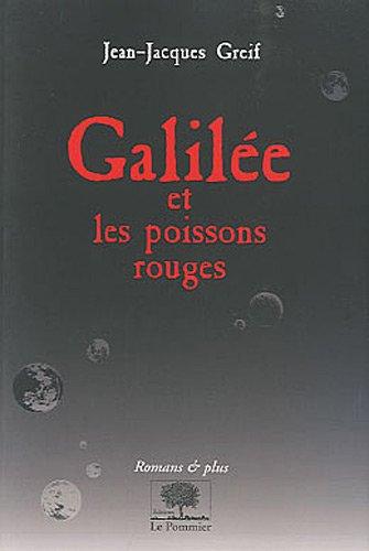 Galilée et les poissons rouges