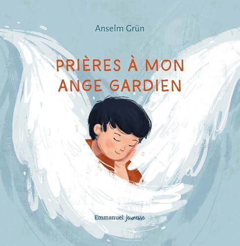 Prières à mon ange gardien