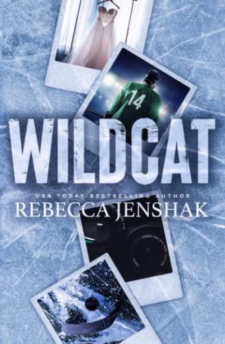 Wildcat (Wildcat Hockey, Band 1)