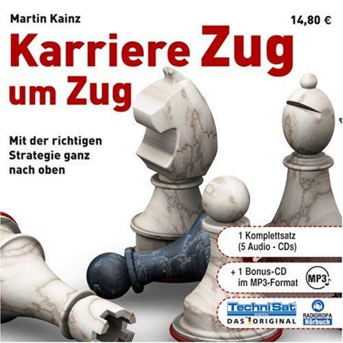 Karriere Zug um Zug: Mit der richtigen Strategie ganz nach oben